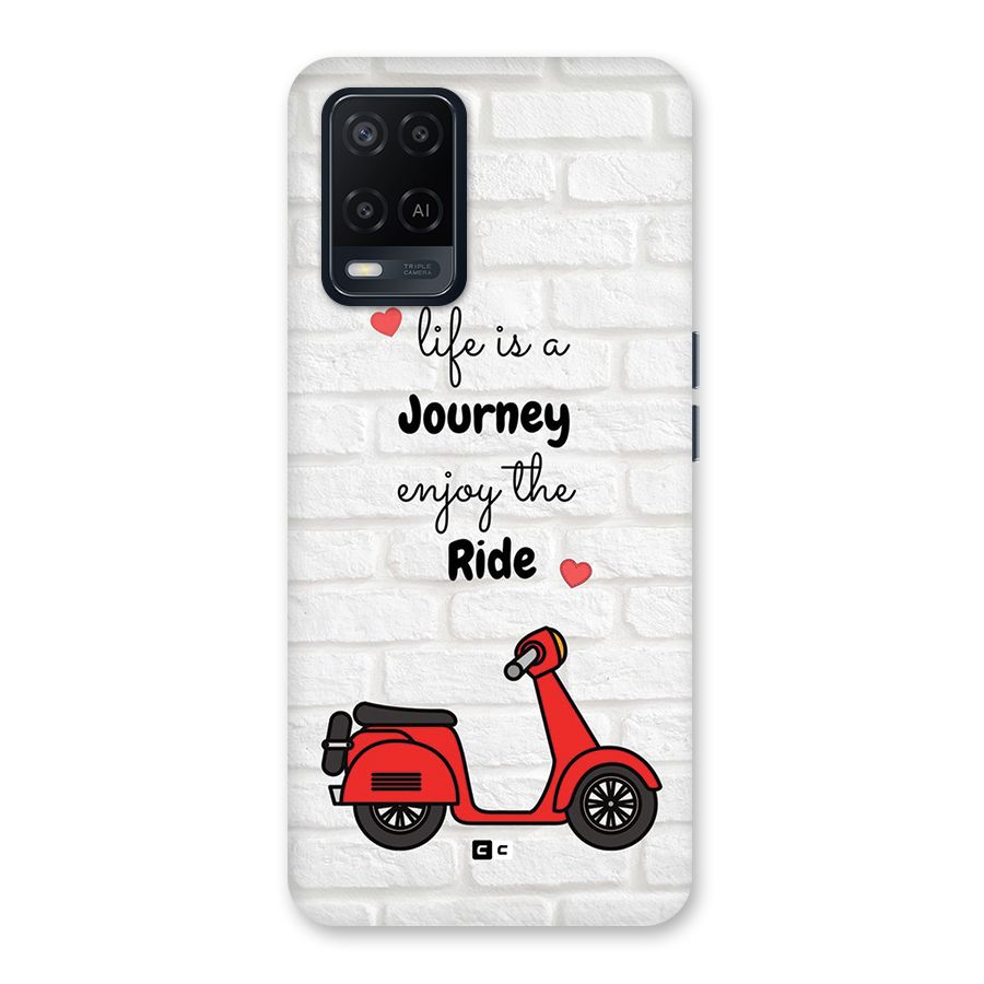 Life Is A Journey Back Case for Oppo A54