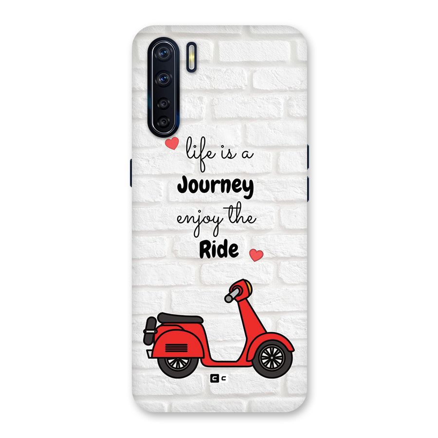 Life Is A Journey Back Case for Oppo F15