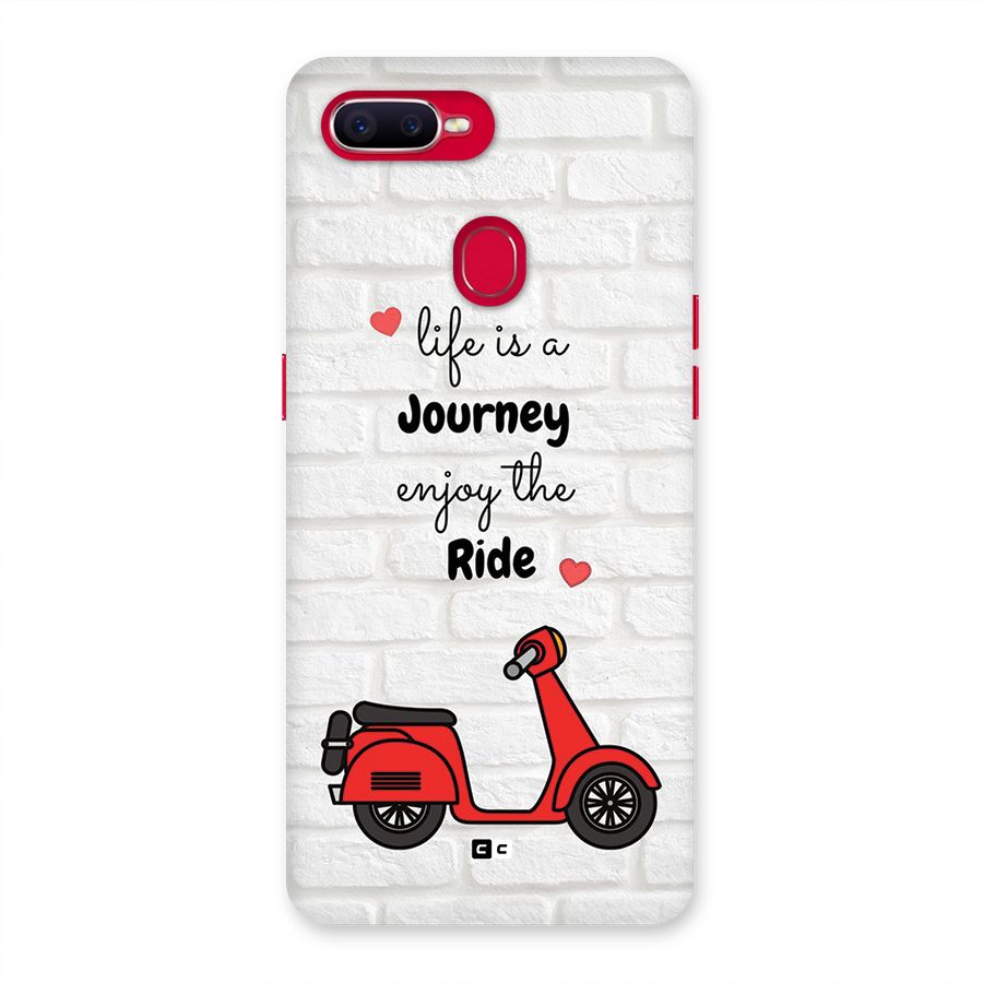 Life Is A Journey Back Case for Oppo F9 Pro