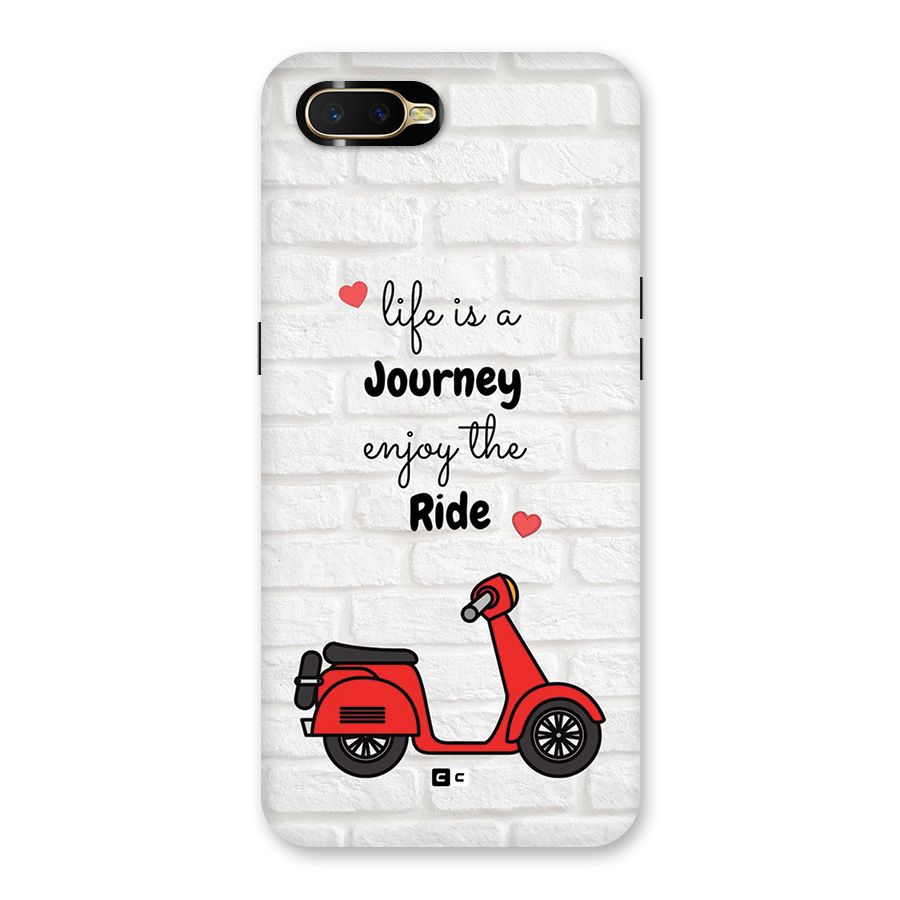 Life Is A Journey Back Case for Oppo K1