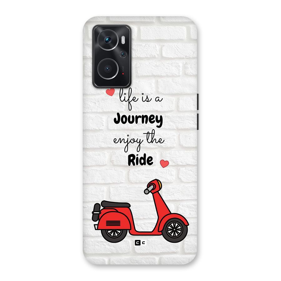 Life Is A Journey Back Case for Oppo K10 4G