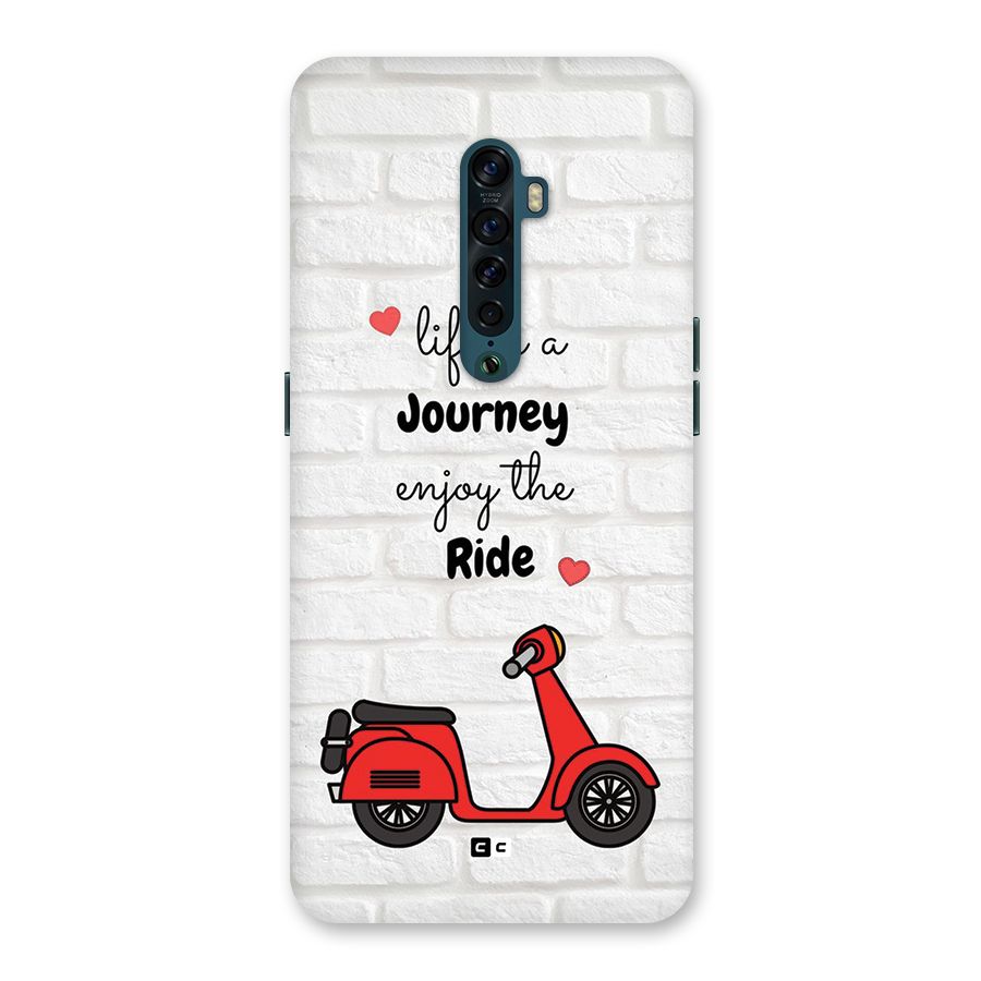 Life Is A Journey Back Case for Oppo Reno2