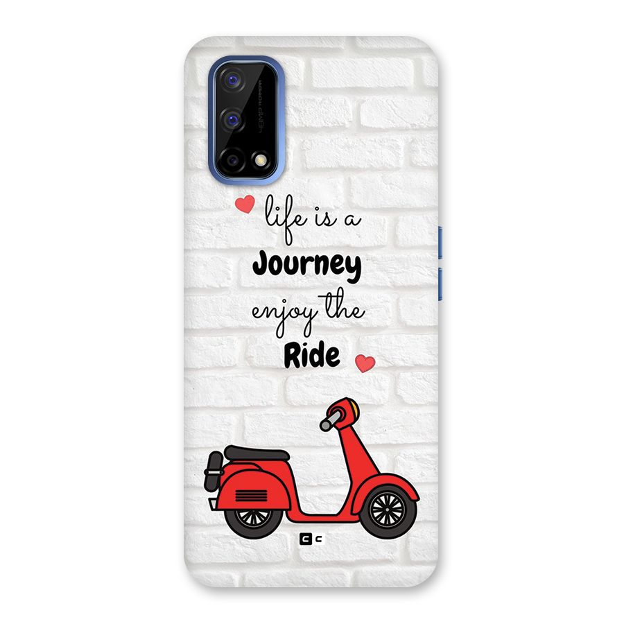Life Is A Journey Back Case for Realme Narzo 30 Pro