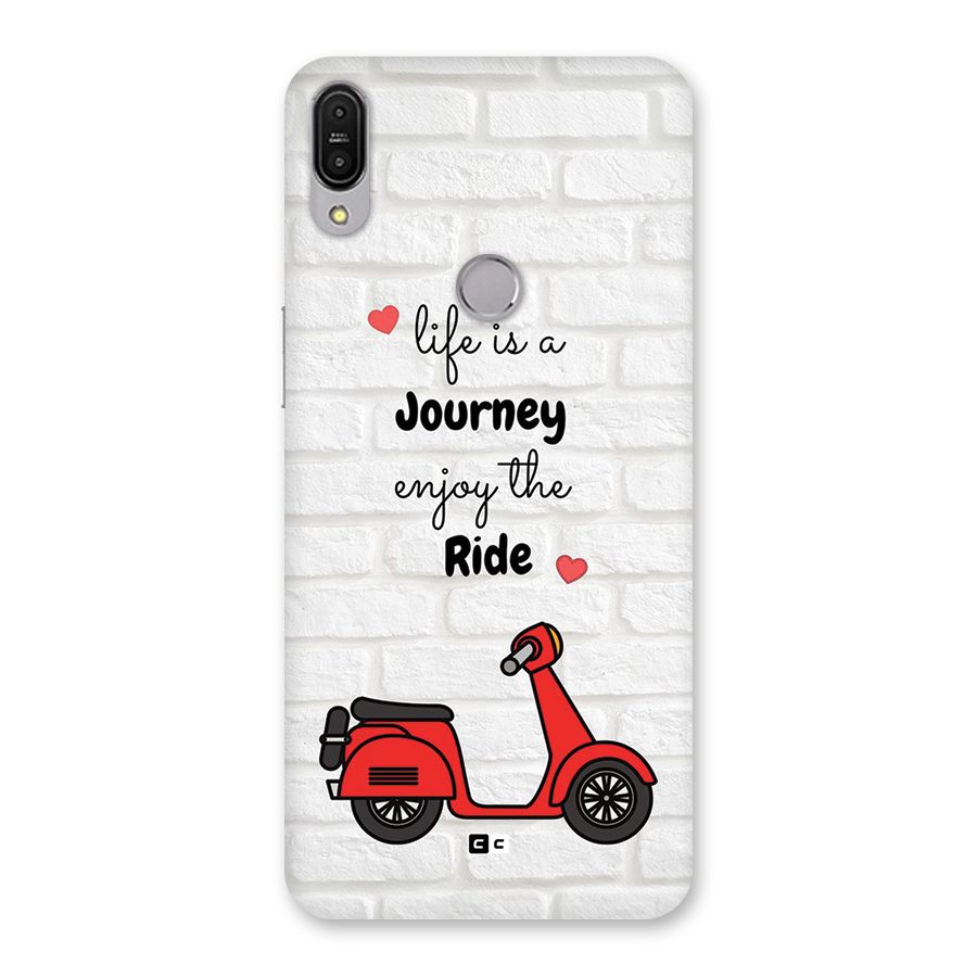 Life Is A Journey Back Case for Zenfone Max Pro M1