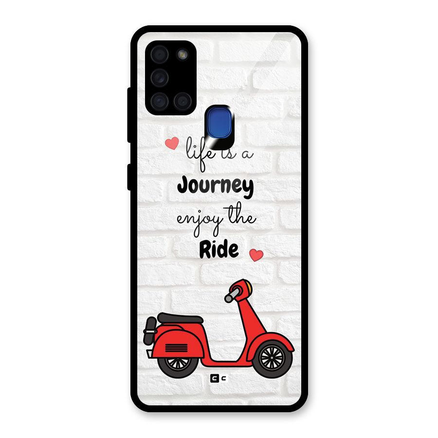 Life Is A Journey Glass Back Case for Galaxy A21s