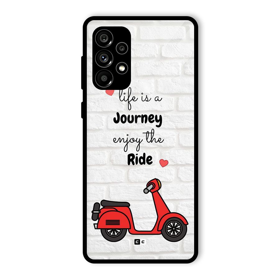 Life Is A Journey Glass Back Case for Galaxy A73 5G