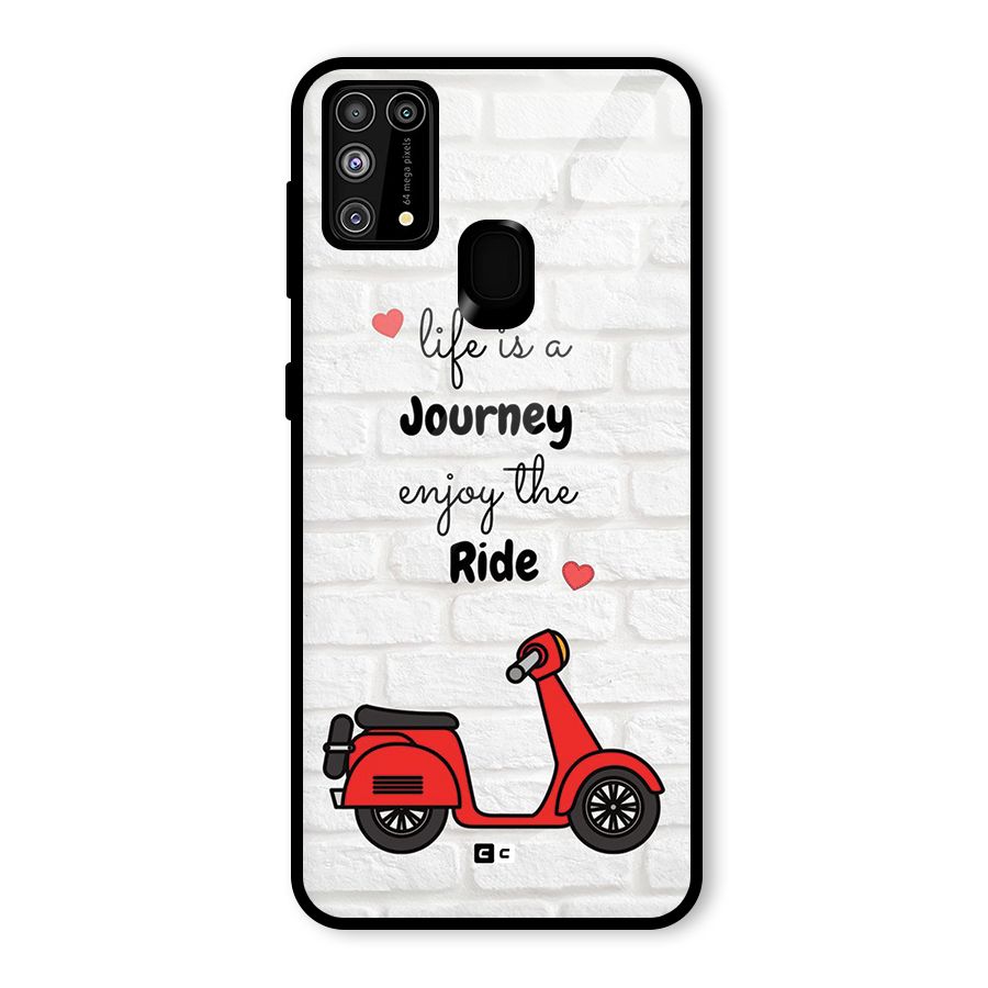 Life Is A Journey Glass Back Case for Galaxy M31