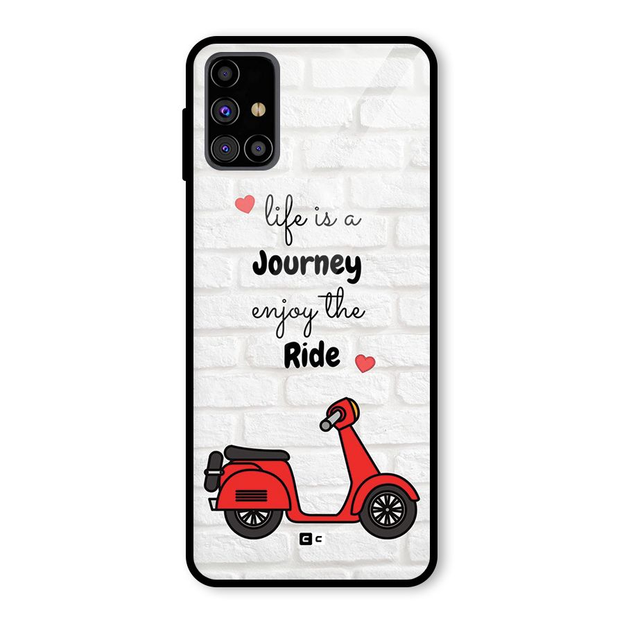 Life Is A Journey Glass Back Case for Galaxy M31s