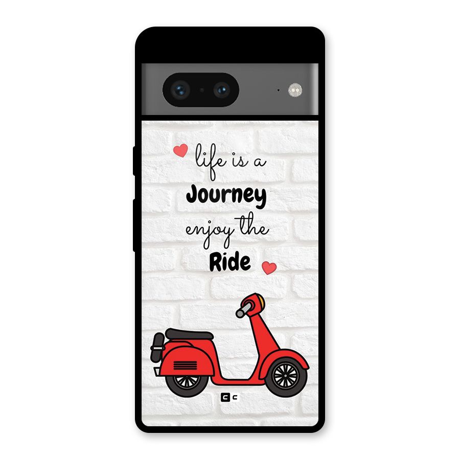 Life Is A Journey Glass Back Case for Google Pixel 7