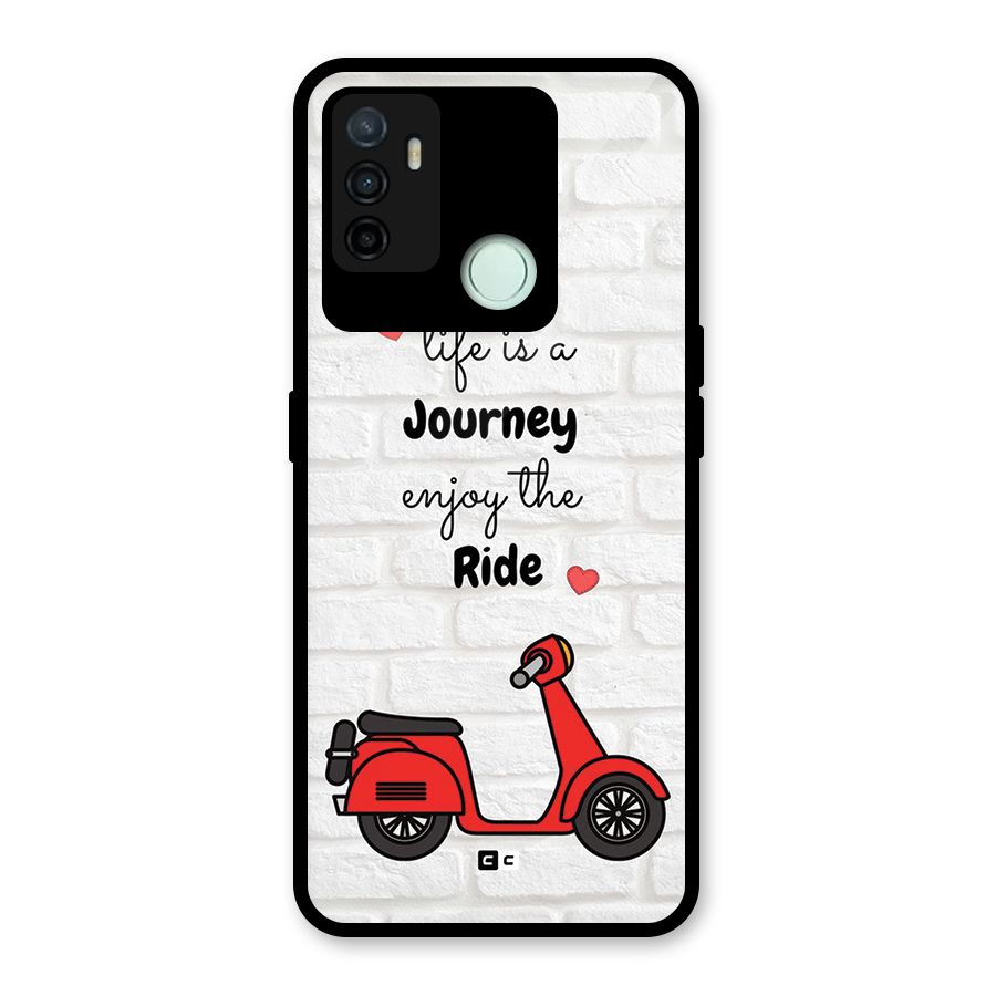 Life Is A Journey Glass Back Case for Oppo A53
