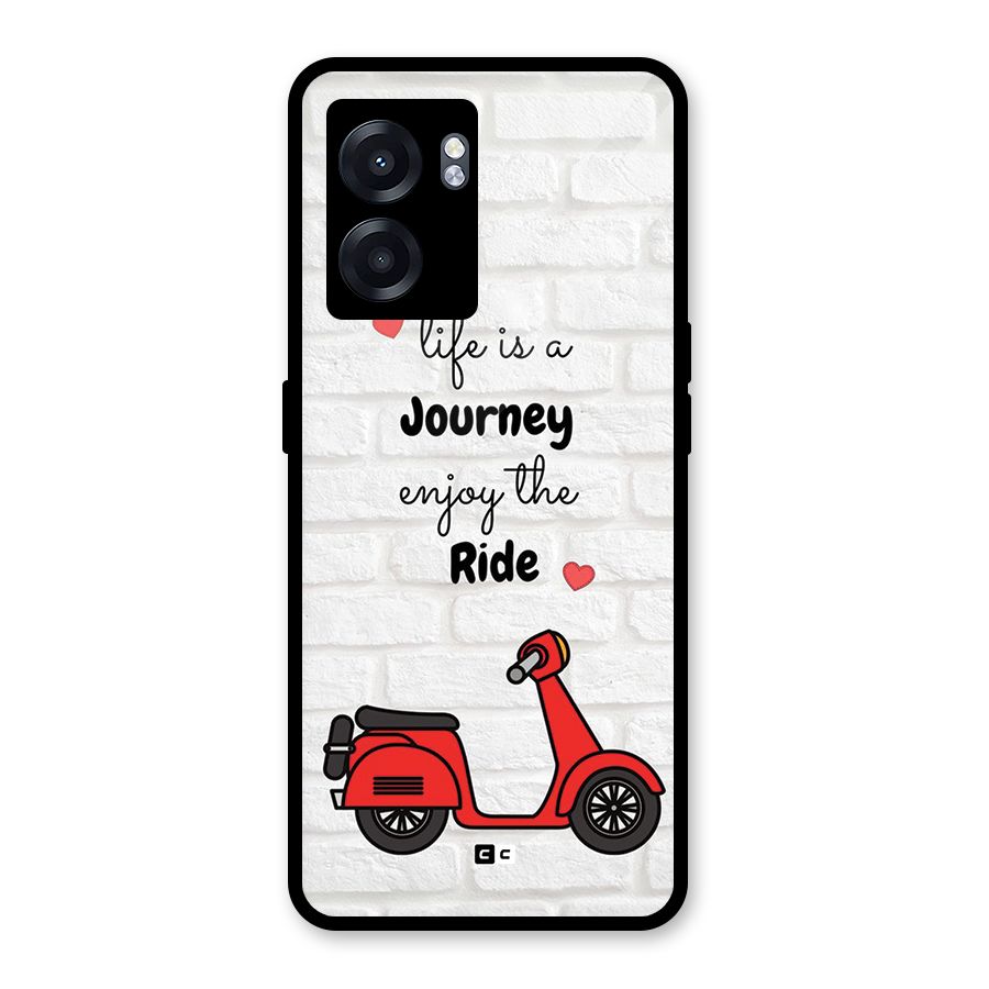 Life Is A Journey Glass Back Case for Oppo K10 (5G)