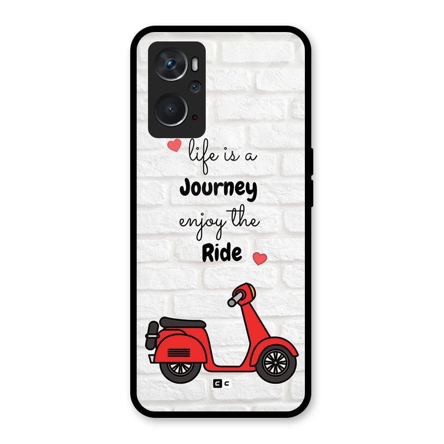 Life Is A Journey Glass Back Case for Oppo K10 4G