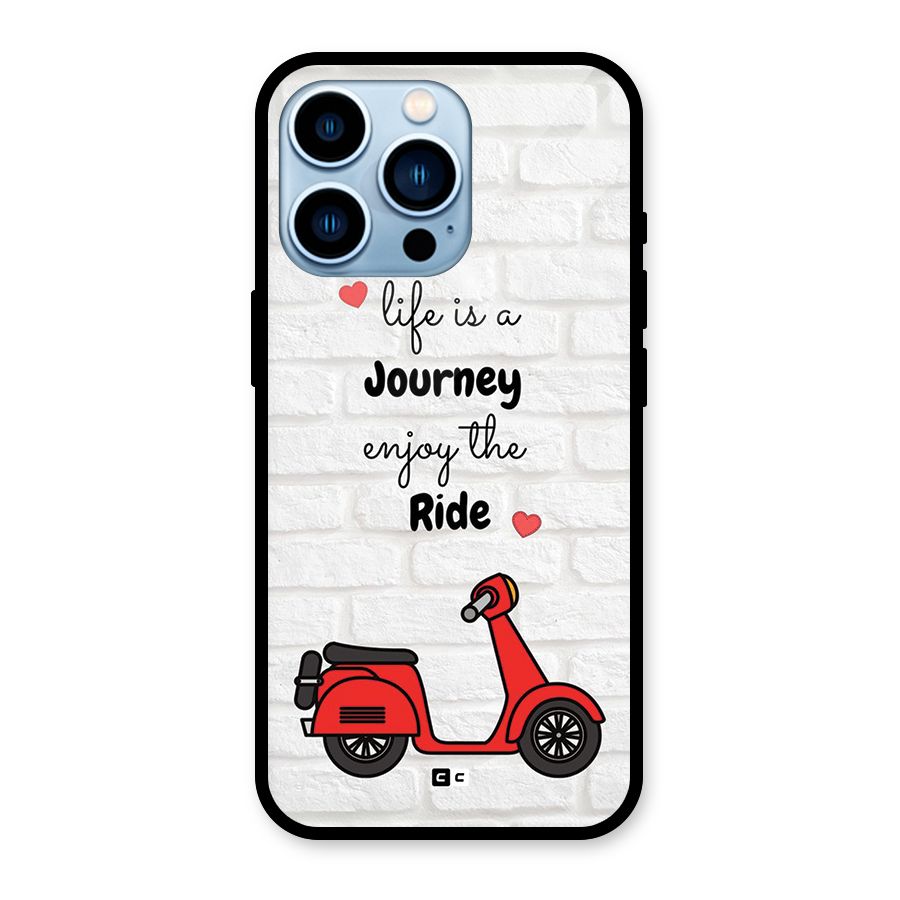 Life Is A Journey Glass Back Case for iPhone 13 Pro
