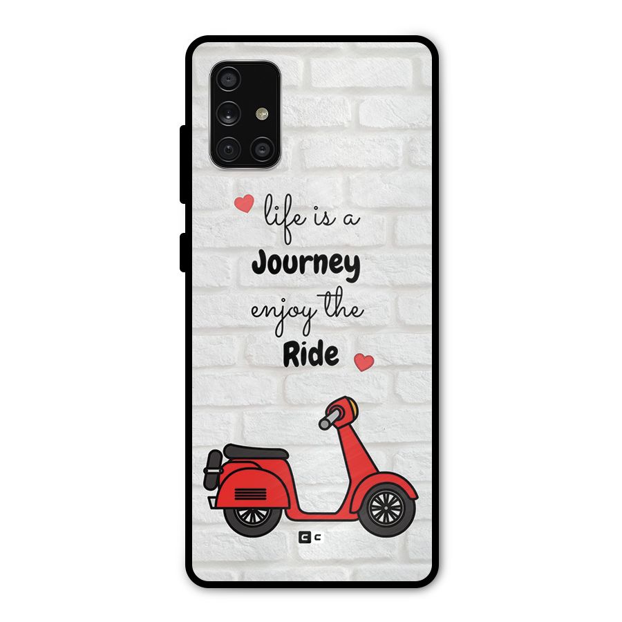 Life Is A Journey Metal Back Case for Galaxy A71