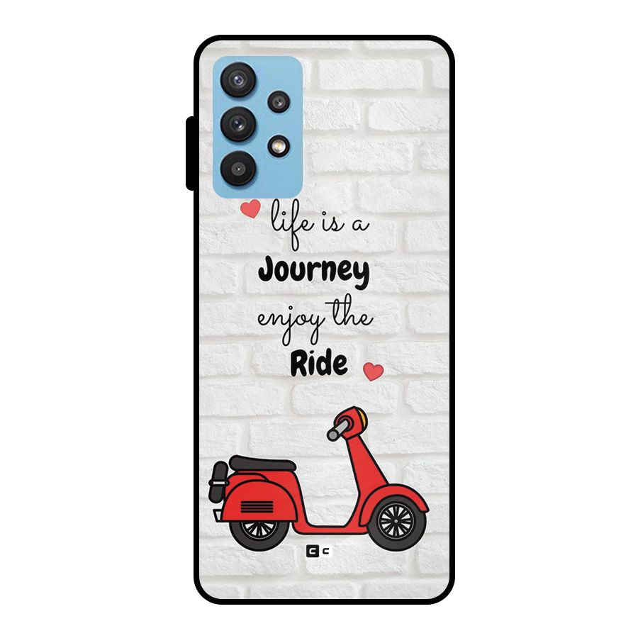 Life Is A Journey Metal Back Case for Galaxy M32 5G