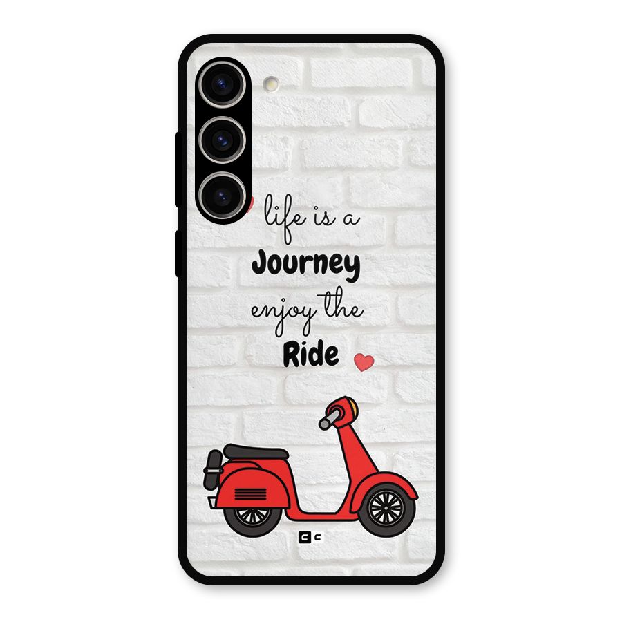 Life Is A Journey Metal Back Case for Galaxy S23 Plus