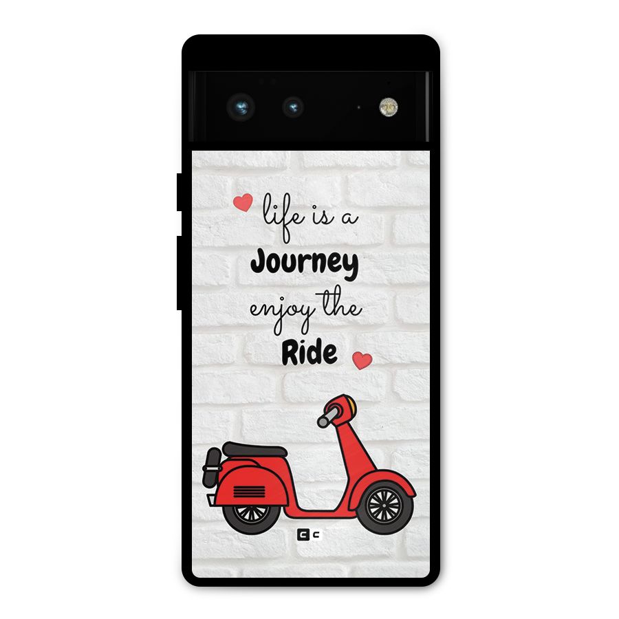Life Is A Journey Metal Back Case for Google Pixel 6
