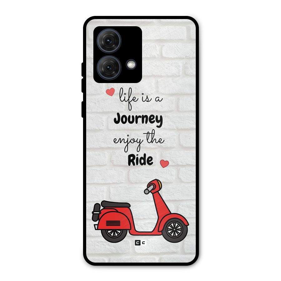 Life Is A Journey Metal Back Case for Moto G84