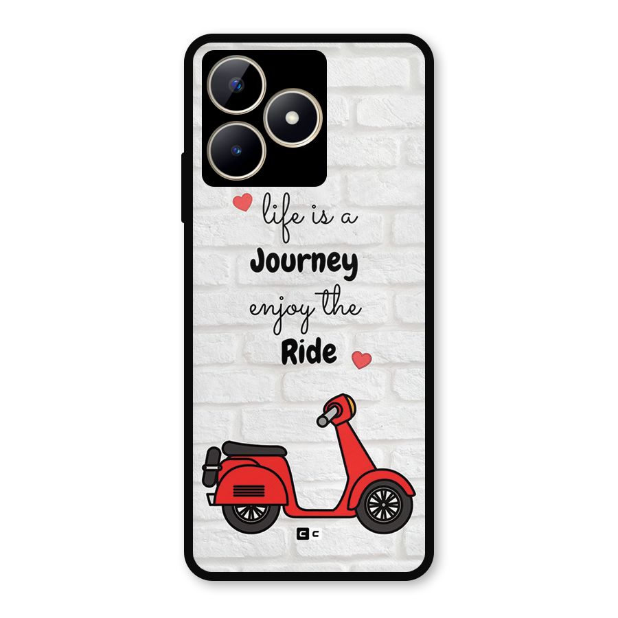 Life Is A Journey Metal Back Case for Realme C53