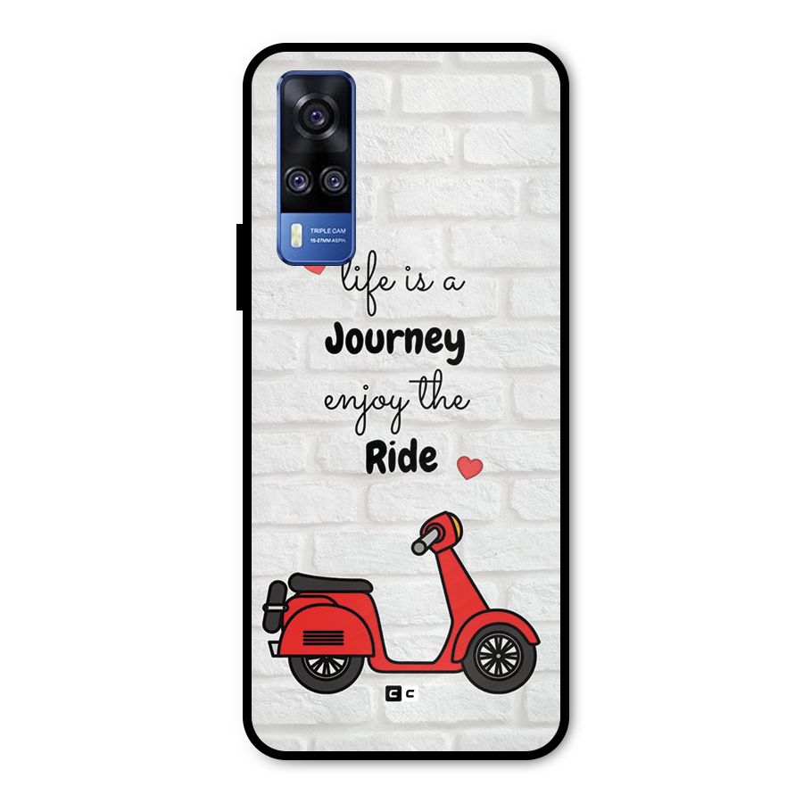 Life Is A Journey Metal Back Case for Vivo Y31
