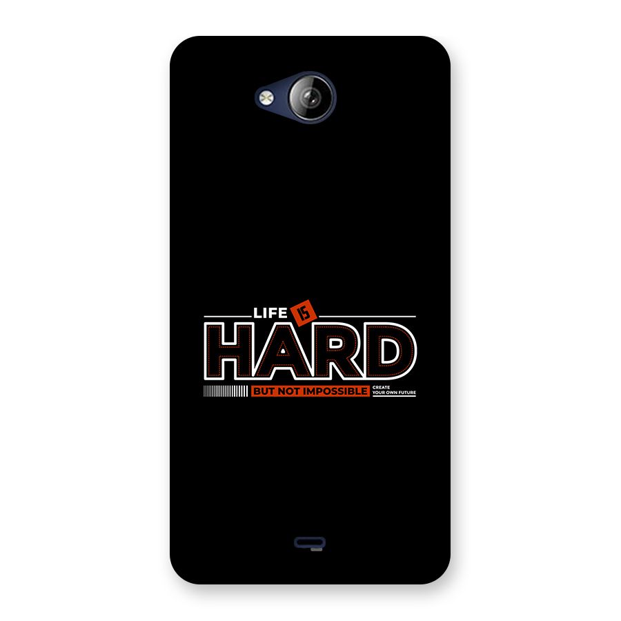 Life Is Hard Back Case for Canvas Play Q355