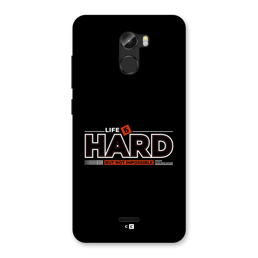 Life Is Hard Back Case for Gionee X1