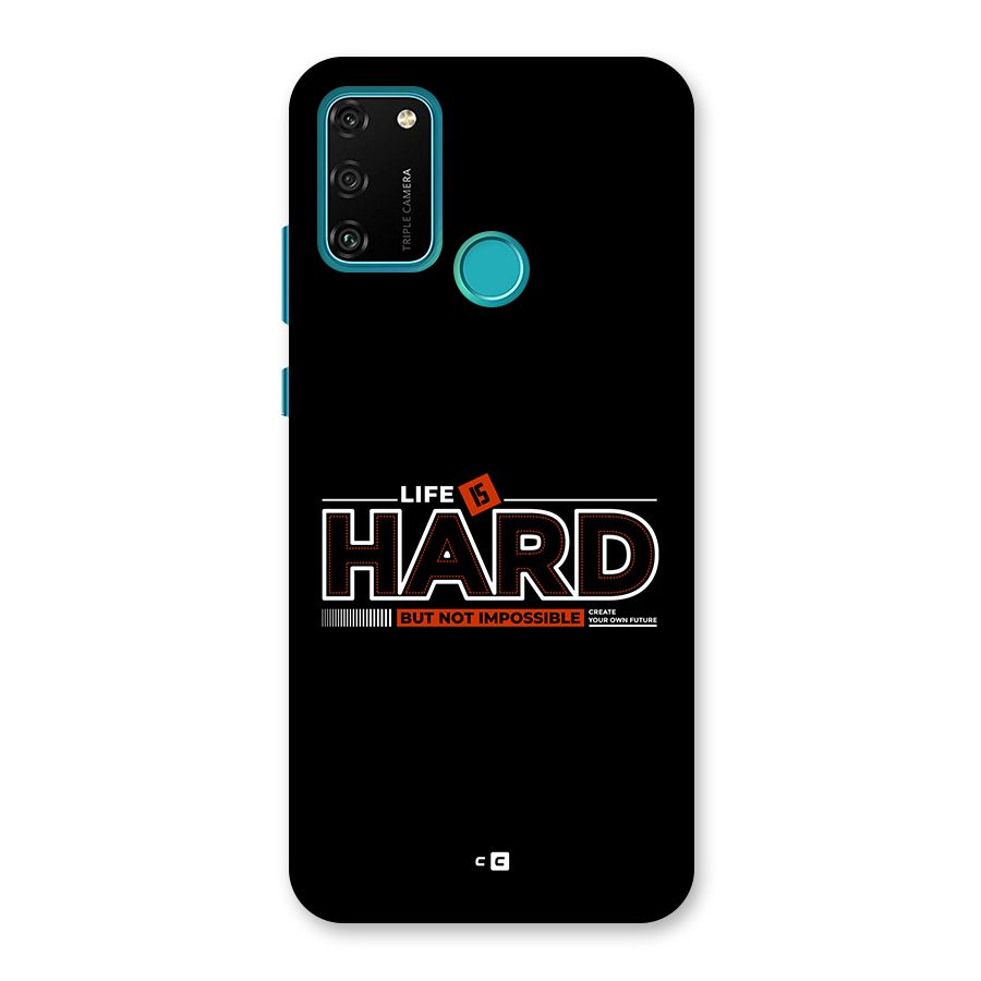 Life Is Hard Back Case for Honor 9A
