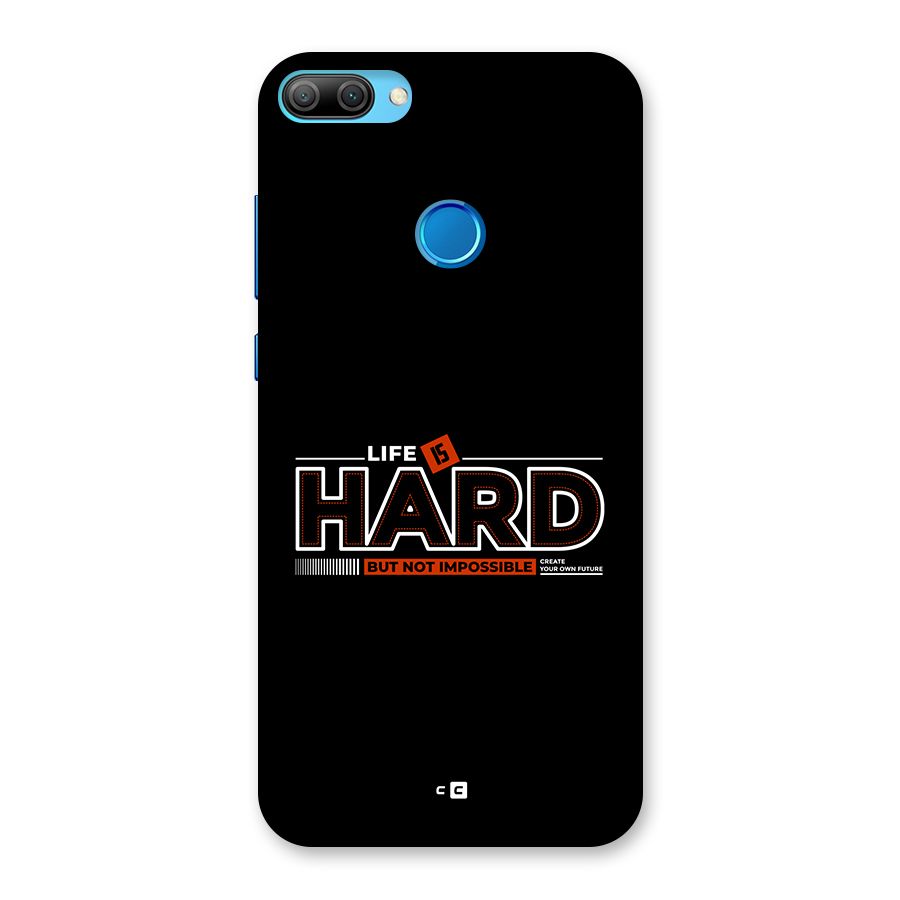 Life Is Hard Back Case for Honor 9N