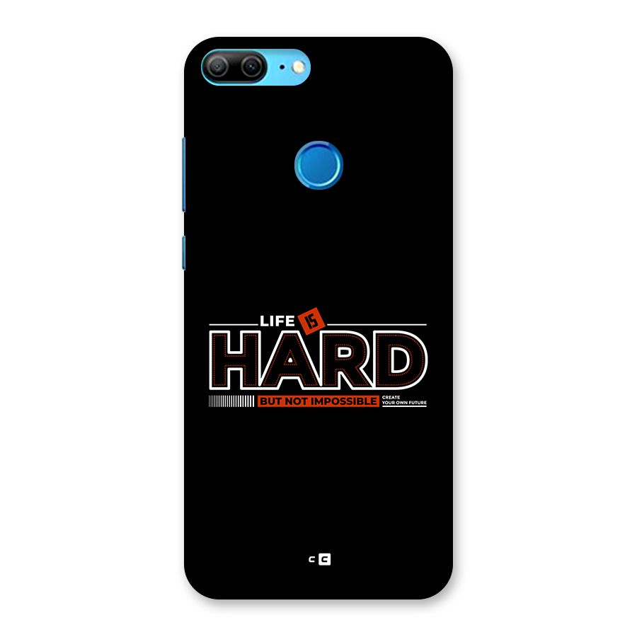 Life Is Hard Back Case for Honor 9 Lite