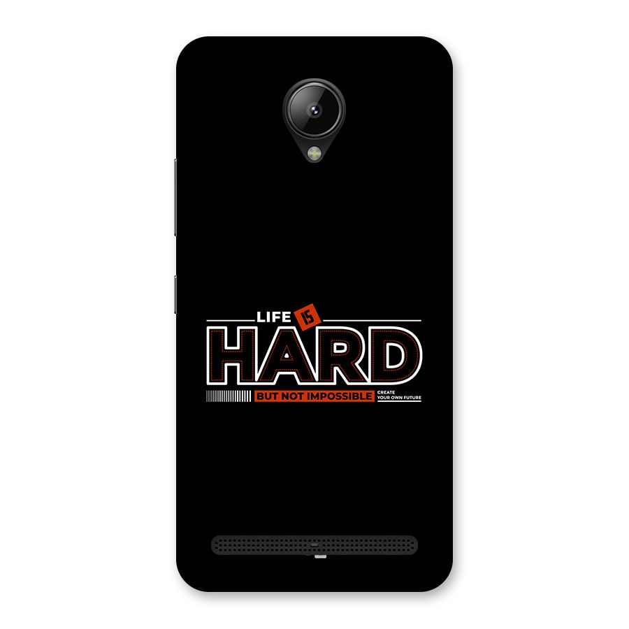 Life Is Hard Back Case for Lenovo C2