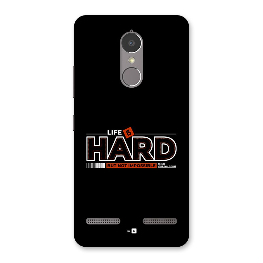 Life Is Hard Back Case for Lenovo K6 Power