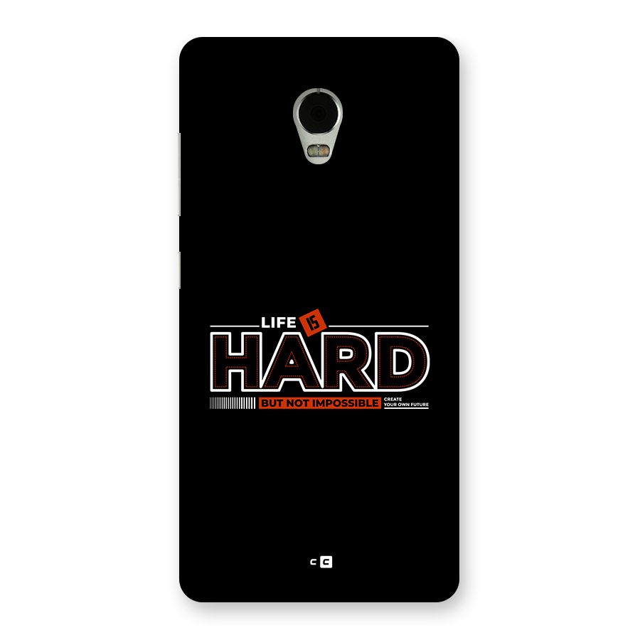 Life Is Hard Back Case for Lenovo Vibe P1