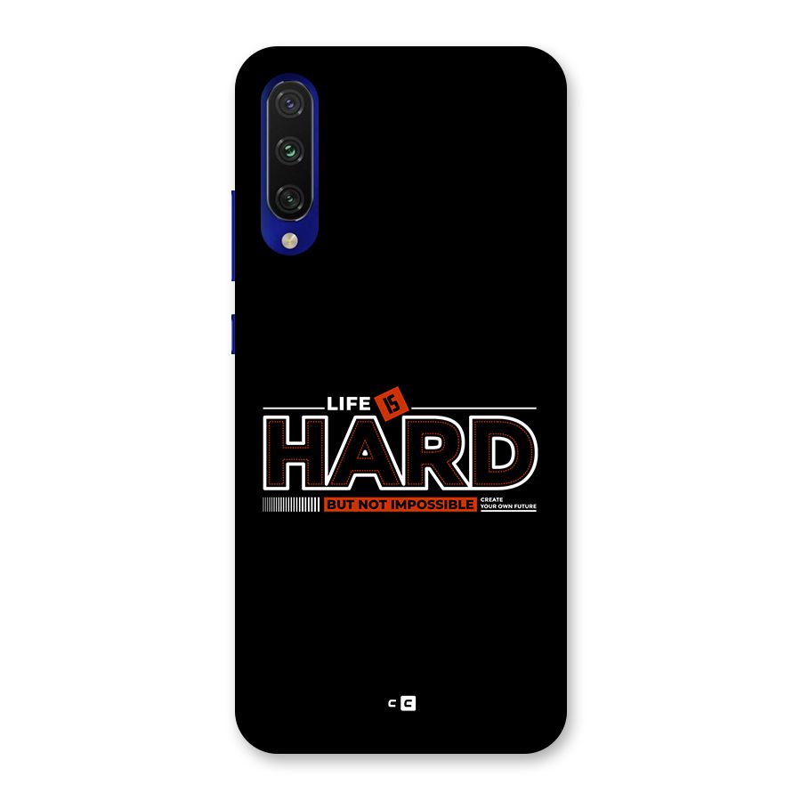 Life Is Hard Back Case for Mi A3