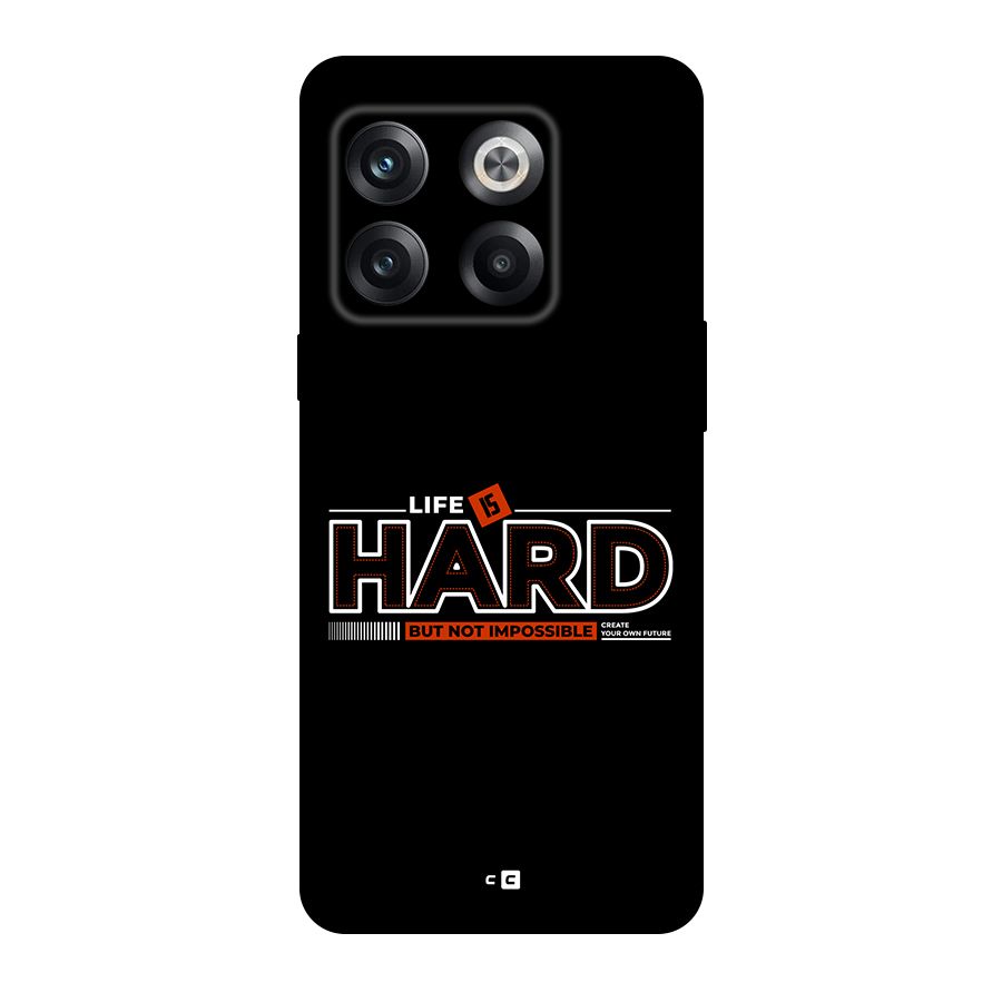 Life Is Hard Back Case for OnePlus 10T