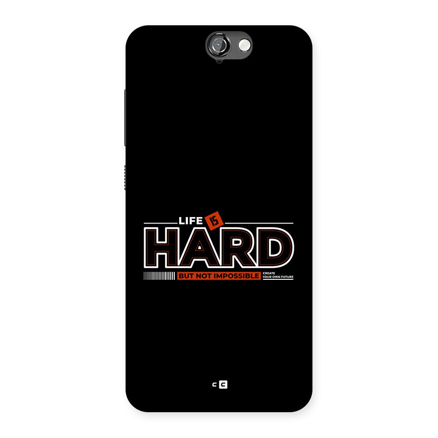 Life Is Hard Back Case for One A9