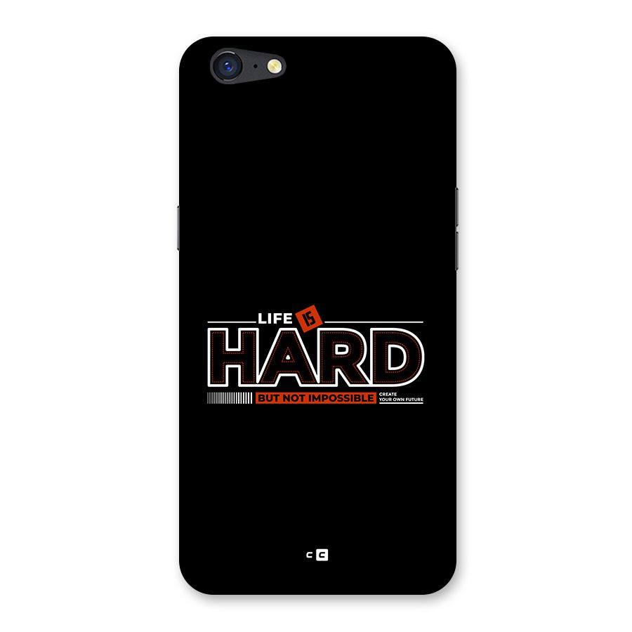 Life Is Hard Back Case for Oppo A71
