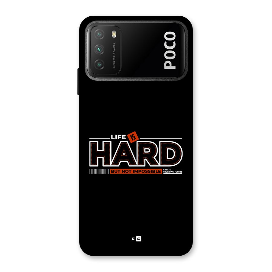 Life Is Hard Back Case for Poco M3
