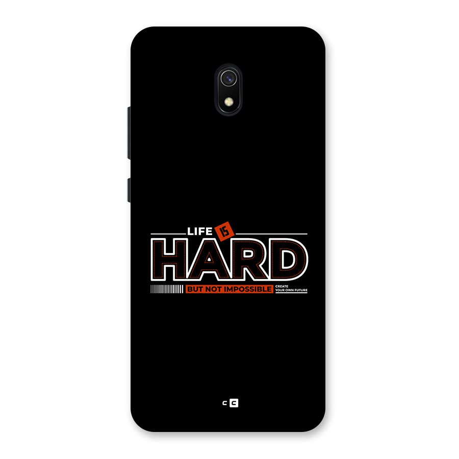 Life Is Hard Back Case for Redmi 8A