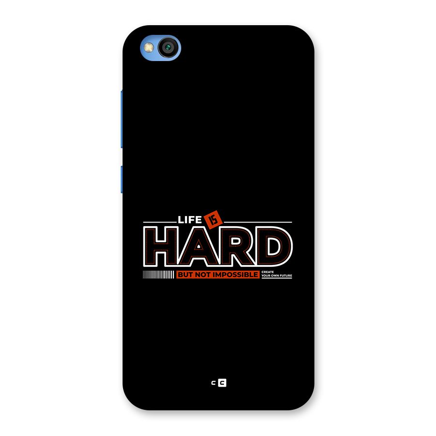 Life Is Hard Back Case for Redmi Go