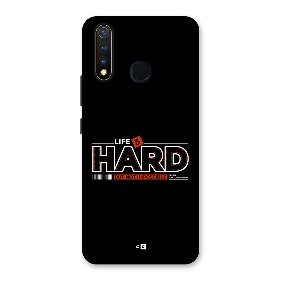 Life Is Hard Back Case for Vivo U20