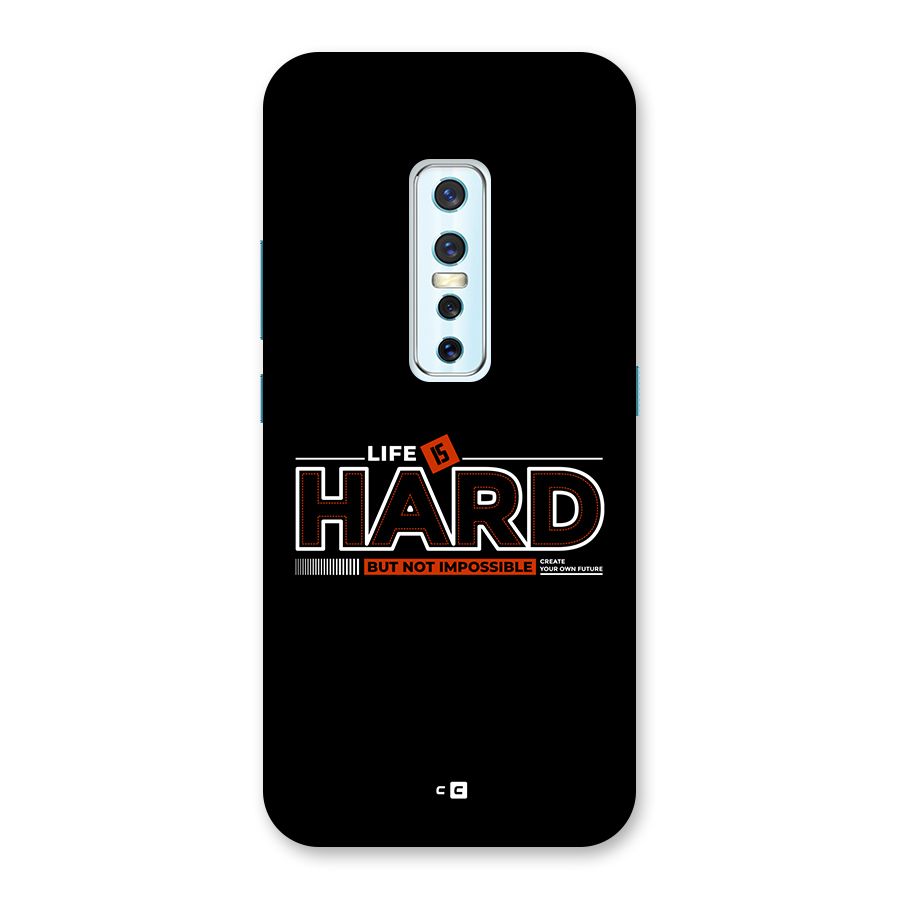 Life Is Hard Back Case for Vivo V17 Pro