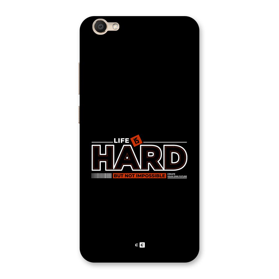 Life Is Hard Back Case for Vivo V5
