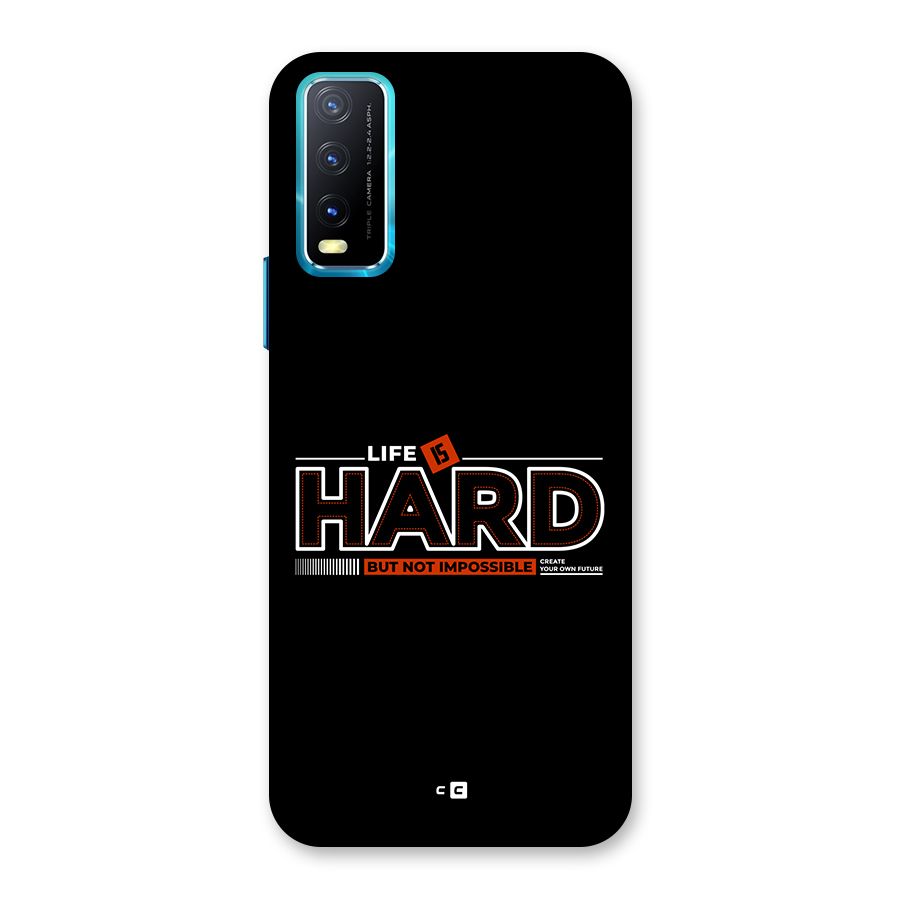 Life Is Hard Back Case for Vivo Y20
