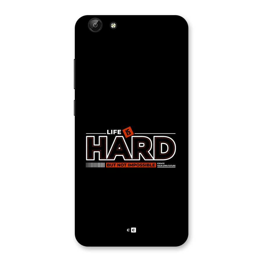 Life Is Hard Back Case for Vivo Y69