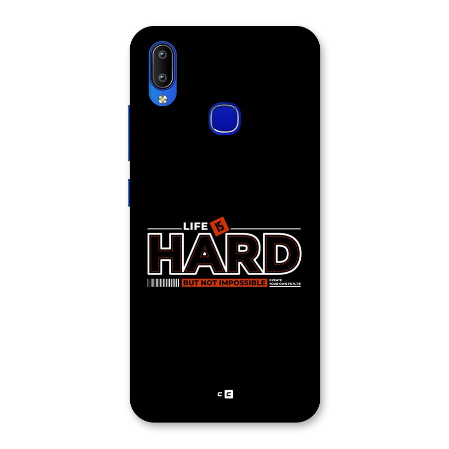 Life Is Hard Back Case for Vivo Y91