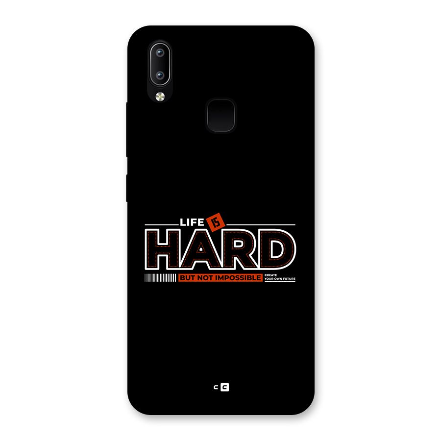 Life Is Hard Back Case for Vivo Y93