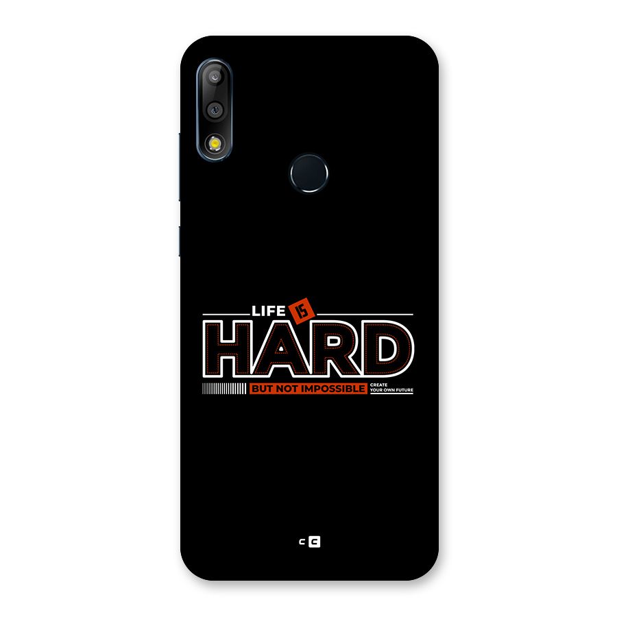 Life Is Hard Back Case for Zenfone Max Pro M2