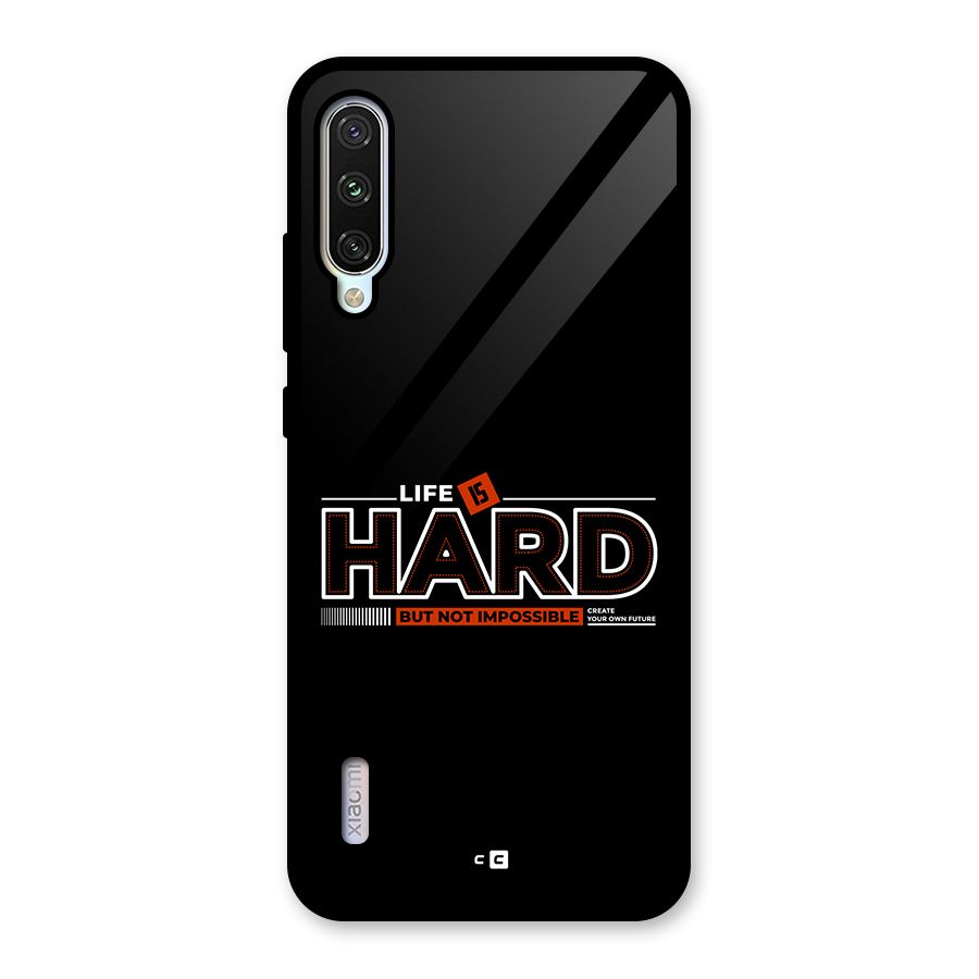 Life Is Hard Glass Back Case for Mi A3