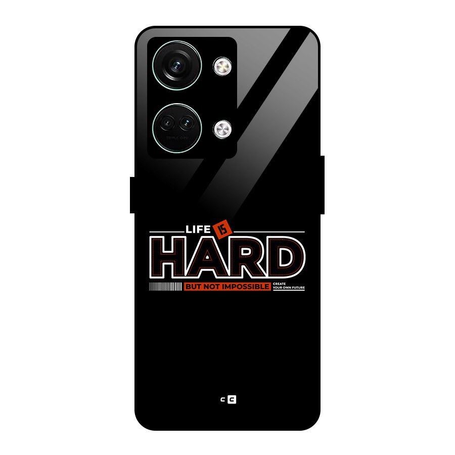 Life Is Hard Glass Back Case for Oneplus Nord 3