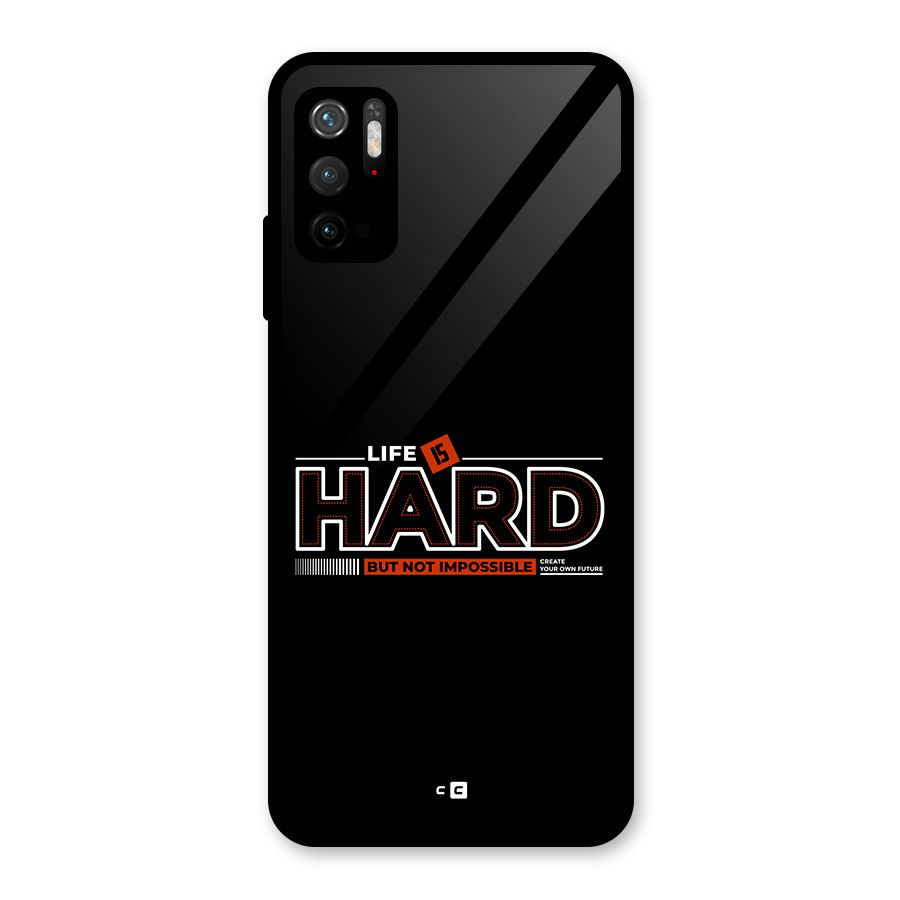 Life Is Hard Glass Back Case for Poco M3 Pro 5G